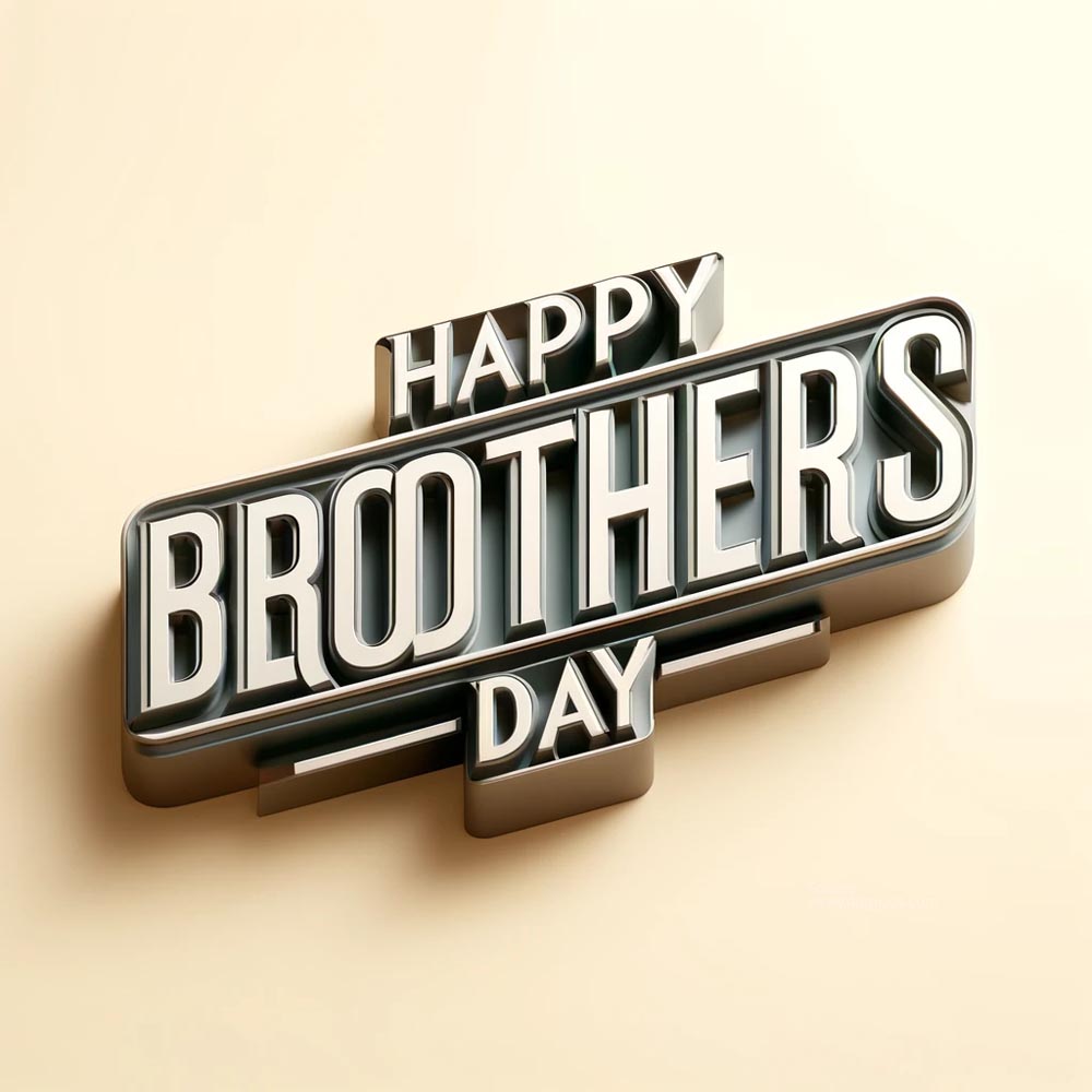 DALL E 2024 05 21 13.44.33 A modern and stylish Brothers Day greeting image featuring Happy Brothers Day in bold 3D text. The text is crafted with a sleek metallic finish India's Favourite Online Gift Shop